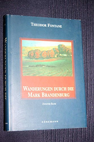 Imagen de archivo de Wanderungen durch die Mark Brandenburg: Zweiter Band: Das Oderland - Barnim - Lebus a la venta por Sammlerantiquariat