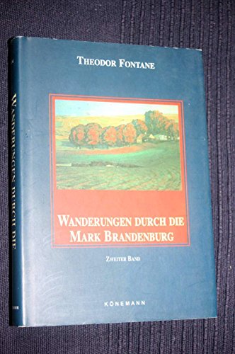 Stock image for Wanderungen durch die Mark Brandenburg: Zweiter Band: Das Oderland - Barnim - Lebus for sale by Sammlerantiquariat
