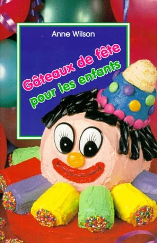 9783895087127: GATEAUX DE FETE POUR LES ENFANTS