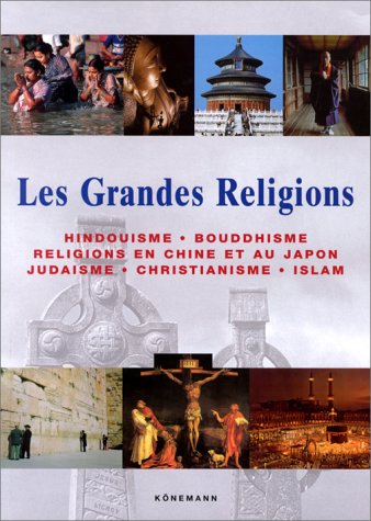 Beispielbild fr Les Grandes Religions zum Verkauf von Ammareal