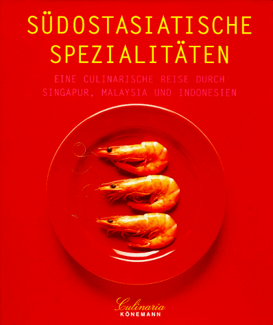 Beispielbild fr Culinaria. Franzsische Spezialitten. Eine kulinarische Reise [Gebundene Ausgabe] von Andre Domine (Autor) zum Verkauf von BUCHSERVICE / ANTIQUARIAT Lars Lutzer