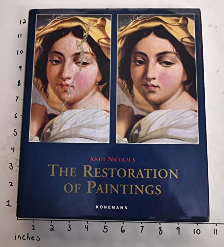 9783895089220: The Restoration of Paintings