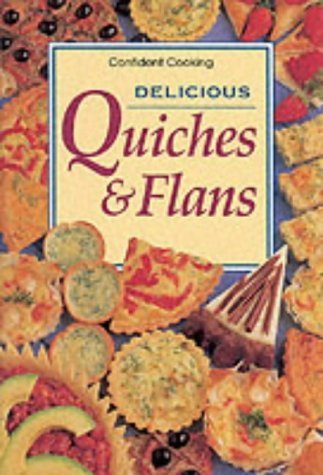 Beispielbild fr Delicious Quiches and Flans zum Verkauf von WorldofBooks