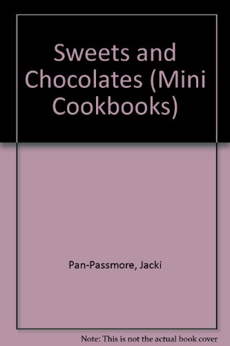 Imagen de archivo de Sweets and Chocolates (Mini Cookbooks) a la venta por ThriftBooks-Atlanta