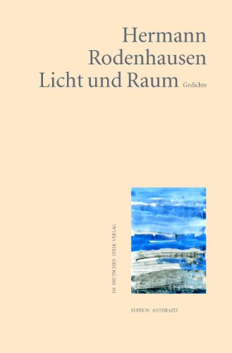 Stock image for Licht und Raum. Gedichte for sale by medimops