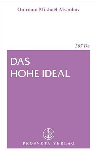 Stock image for Das hohe Ideal for sale by medimops