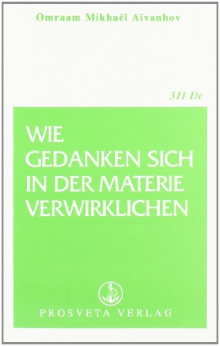 Imagen de archivo de Wie Gedanken sich in der Materie verwirklichen -Language: german a la venta por GreatBookPrices