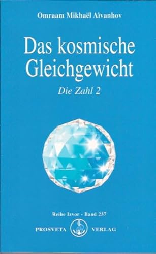 Beispielbild fr Das kosmische Gleichgewicht: Die Zahl 2 zum Verkauf von Reuseabook