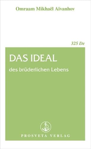 Beispielbild fr Das Ideal des brderlichen Lebens (Broschren) zum Verkauf von medimops