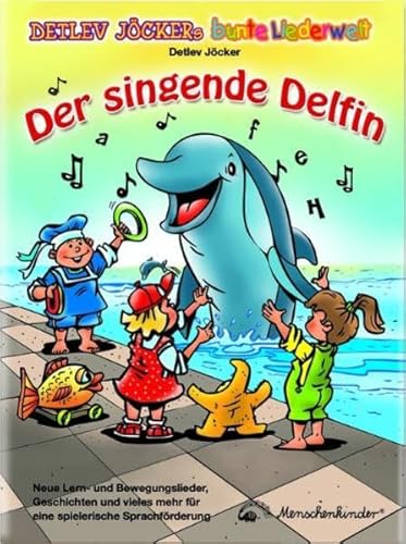 Beispielbild fr Der singende Delfin zum Verkauf von medimops