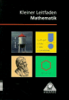 Imagen de archivo de Kleiner Leitfaden, Mathematik a la venta por medimops