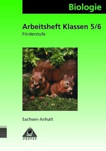 Stock image for Biologie, Ausgabe Sachsen-Anhalt, Klasse 5/6, Frderstufe, neue Rechtschreibung for sale by medimops