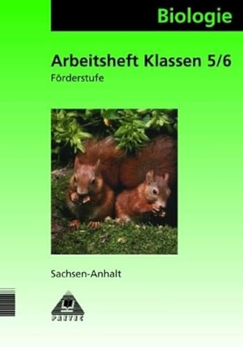 9783895174445: Biologie, Ausgabe Sachsen-Anhalt, Klasse 5/6, Frderstufe, neue Rechtschreibung;