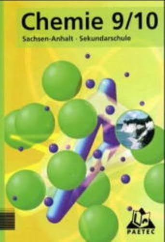 Duden Chemie - Sekundarschule Sachsen-Anhalt: Chemie, Ausgabe Sachsen-Anhalt, Lehrbuch für die Klasse 9/10, Sekundarschule - Frank-Michael Becker