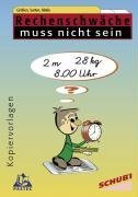 Beispielbild fr Rechenschwche muss nicht sein. Gren, Sorten, Mae: Fr das 3. und 4. Schuljahr zum Verkauf von medimops