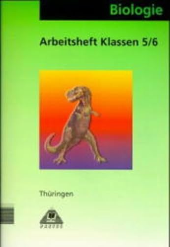 Beispielbild fr Biologie / Klassen 5 und 6 / Lehrbuch Thringen Arbeitsheft zum Verkauf von Buchpark