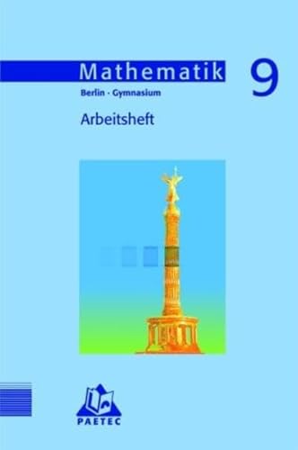 Stock image for Mathematik Klasse 9. Arbeitsheft. Gymnasium. Berlin. Euro. for sale by medimops