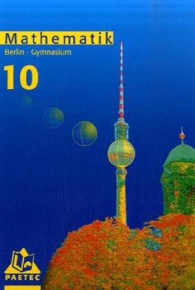 Lehrbuch Mathematik 10 Berlin Gymnasium