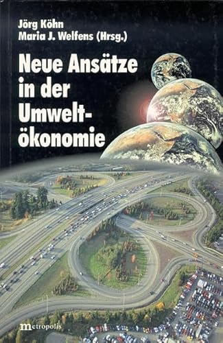 9783895180972: Neue Anstze in der Umweltkonomie