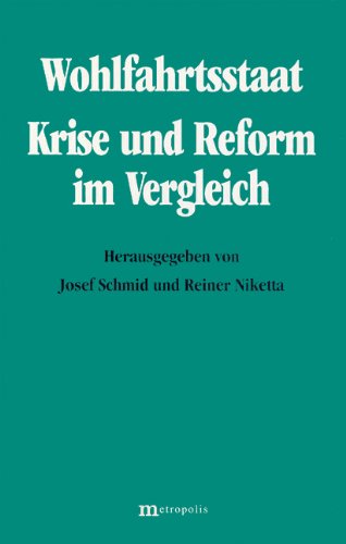 9783895182044: Wohlfahrtsstaat: Krise und Reform im Vergleich (German Edition)