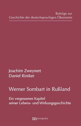 9783895184383: Werner Sombart in Ruland: Ein vergessenes Kapitel seiner Lebens- und Wirkungsgeschichte