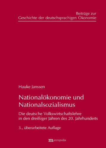9783895187520: Nationalkonomie und Nationalsozialismus: Die deutsche Wirtschaftslehre in den dreiiger Jahren des 20. Jahrhundert