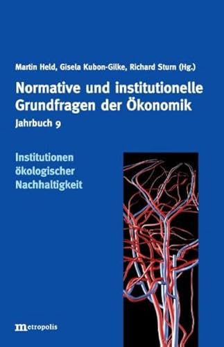 9783895188343: Jahrbuch Normative und institutionelle Grundfragen der konomik / Institutionen kologischer Nachhaltigkeit