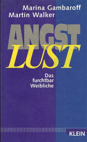 9783895210167: AngstLust: Das furchtbar Weibliche (German Edition)