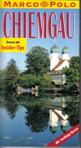 9783895250637: Chiemgau. Marco Polo Reisefhrer. Reisen mit Insider- Tips - Annette. R?besamen