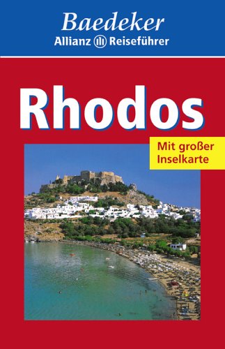 RHODOS. viele aktuelle Tips, Hotels, Restaurants - Galenschovski, Carmen