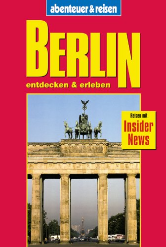 Beispielbild fr Abenteuer und Reisen, Berlin zum Verkauf von medimops