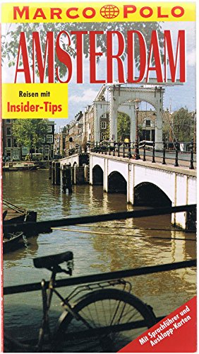 9783895252570: Amsterdam. Marco Polo Reisefhrer. Reisen mit Insider- Tips