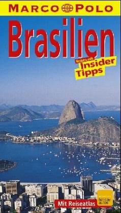 9783895252716: Brasilien. Rio de Janeiro. Marco Polo Reisefhrer. Reisen mit Insider- Tips