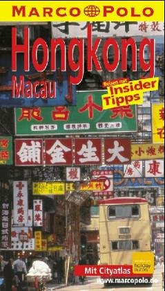 Stock image for Hongkong - Macau. Marco Polo Reisefhrer - Reisen mit Insider-Tips. TB for sale by Deichkieker Bcherkiste