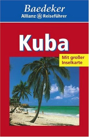 Baedeker Allianz Reiseführer Kuba - Unknown Author