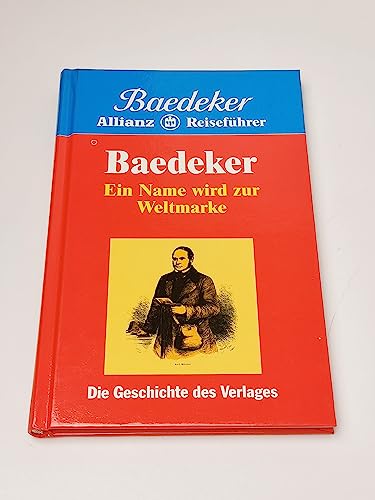 Stock image for Baedeker - Ein Name wird zur Weltmarke for sale by Antiquariat Smock