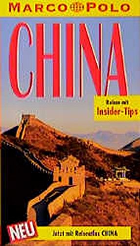 Stock image for China Reisen mit Insider-Tips for sale by Antiquariat Wortschatz