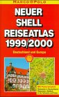 Stock image for Neuer Shell Reiseatlas 2000/ 2001 Derutschland und Europa for sale by Der Ziegelbrenner - Medienversand