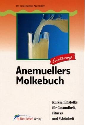 9783895260315: Anemuellers Molkebuch.