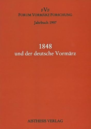 9783895281952: Jahrbuch Forum Vormrz Forschung Bd 3/1997