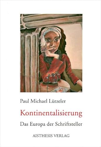 9783895285950: Ltzeler, P: Kontinentalisierung