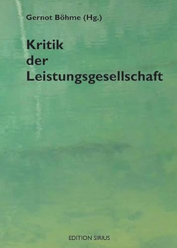 Kritik der Leistungsgesellschaft