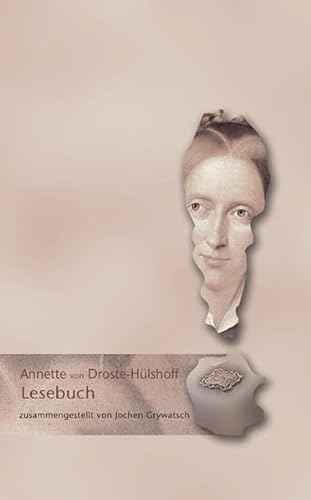 Imagen de archivo de Annette von Droste-Hlshoff Lesebuch a la venta por medimops