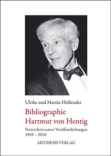 9783895288180: Hollender, M: Bibliographie Hartmut von Hentig