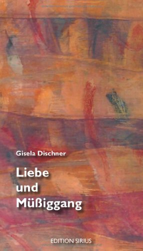 Beispielbild fr Liebe und Miggang. zum Verkauf von modernes antiquariat f. wiss. literatur