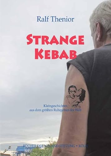 Strange Kebab (9783895288470) by Ralf Thenior