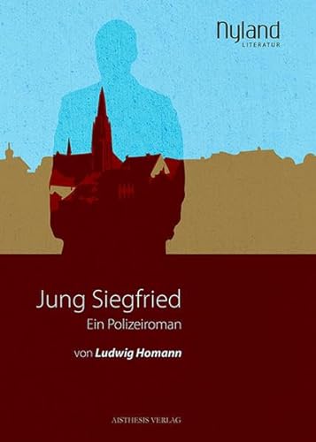 Beispielbild fr Jung Siegfried: Ein Polizeiroman zum Verkauf von medimops