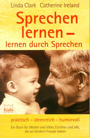 Stock image for Sprechen lernen, lernen durch Sprechen for sale by medimops