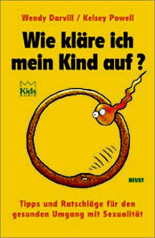 Stock image for Wie klre ich mein Kind auf? for sale by Norbert Kretschmann