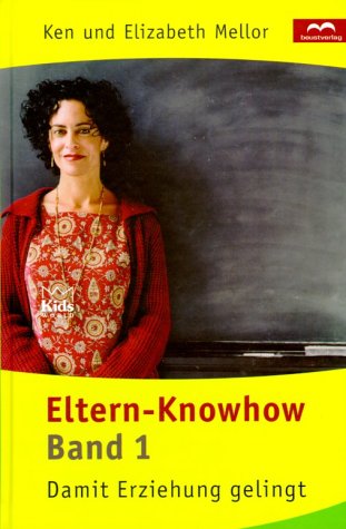 Stock image for Eltern-Knowhow for sale by Ammareal